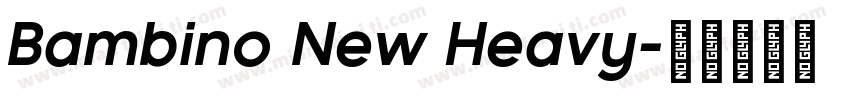 Bambino New Heavy字体转换
